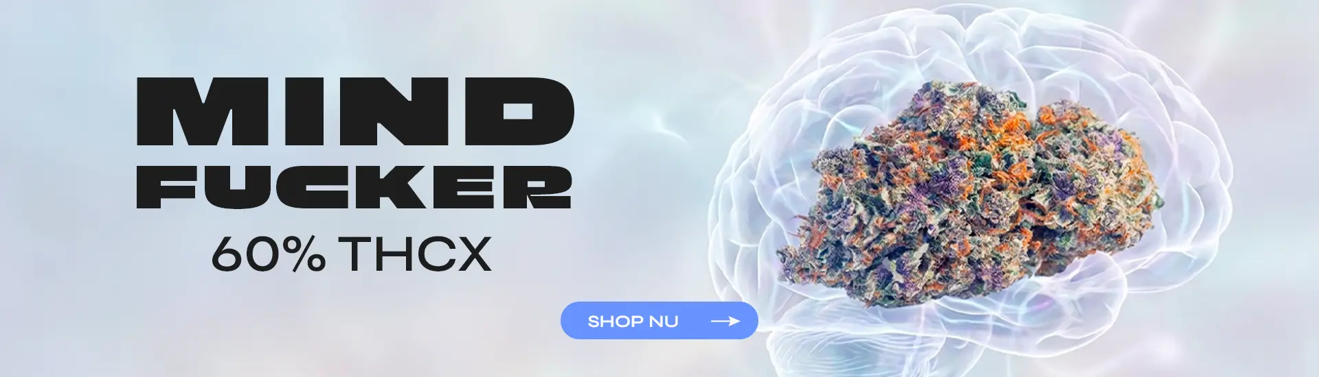 Mind Fucker THCX Spliff