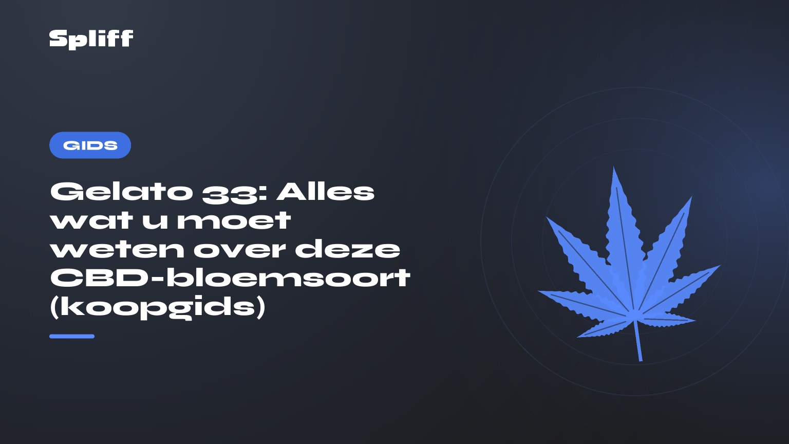 Gelato 33: Alles wat u moet weten over deze CBD-bloemsoort (koopgids) — titel op donkere achtergrond, gestileerd hennepblad