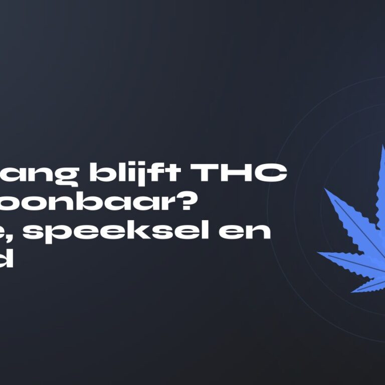 Hoe lang blijft THC aantoonbaar? Urine, speeksel en bloed — titel op donkere achtergrond, gestileerd hennepblad